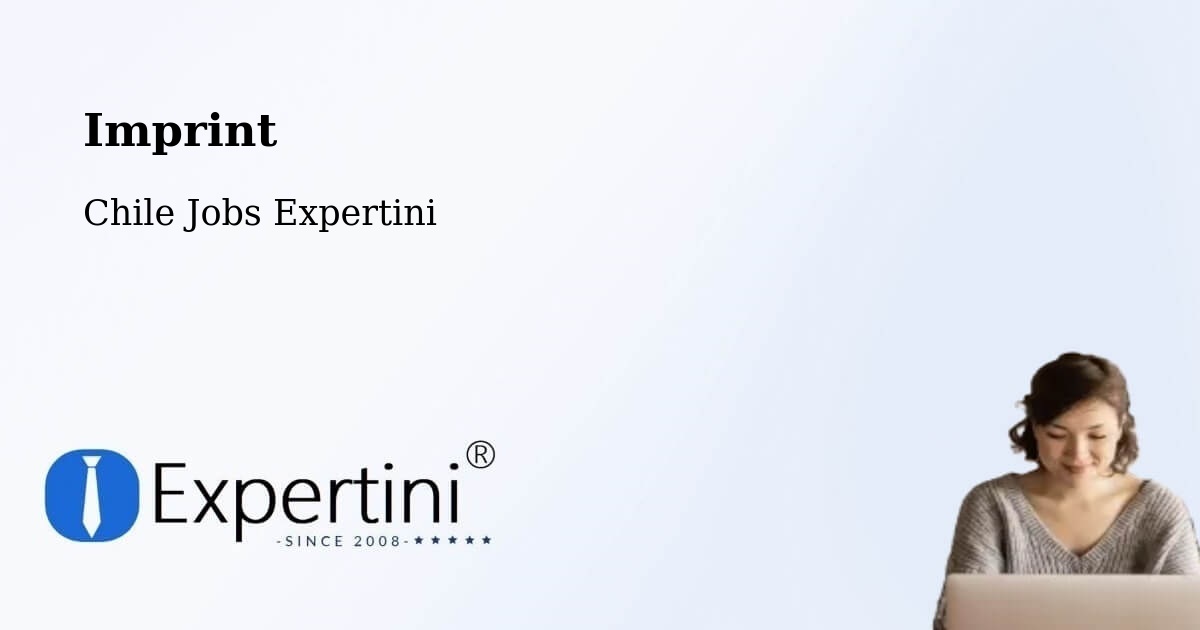 Imprint – Puerto Octay - Chile Jobs Expertini